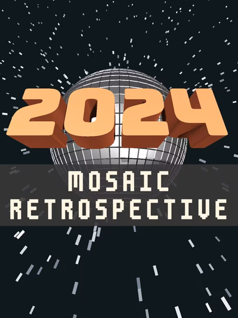 Capsule for 2024: Mosaic Retrospective