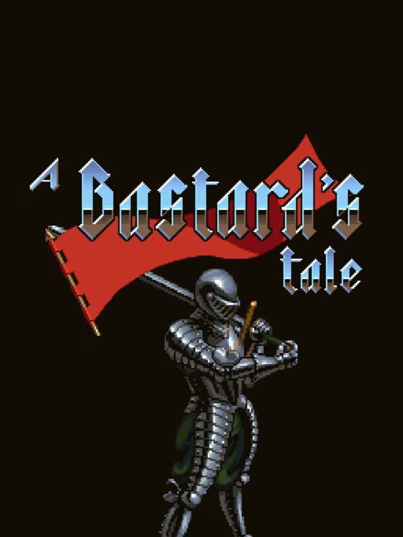 Capsule for A Bastard's Tale