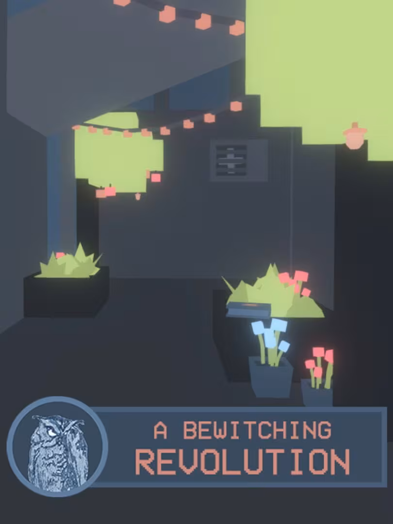 Capsule for A Bewitching Revolution