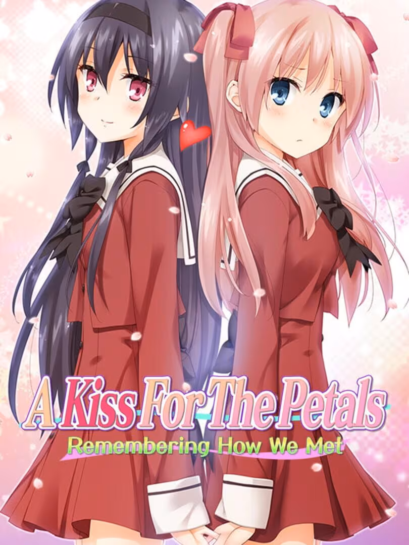 Capsule for A Kiss For The Petals - Remembering How We Met