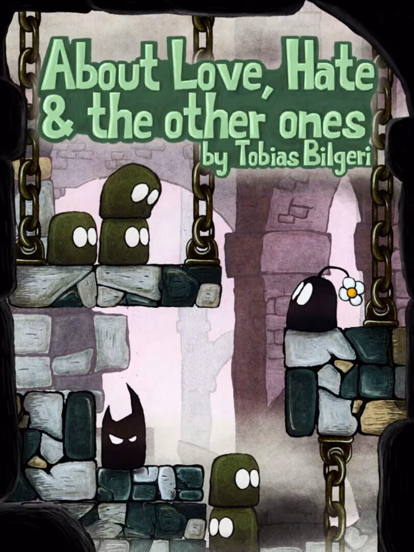 Capsule for About Love, Hate and the other ones
