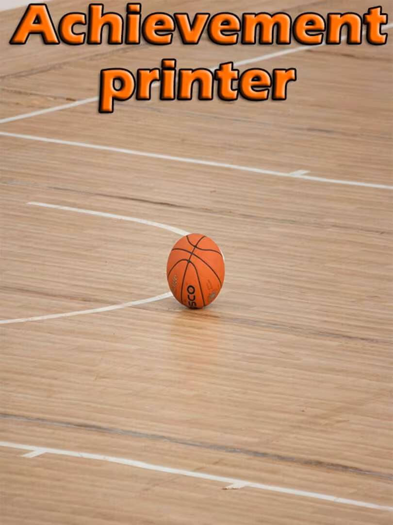 Achievements printer