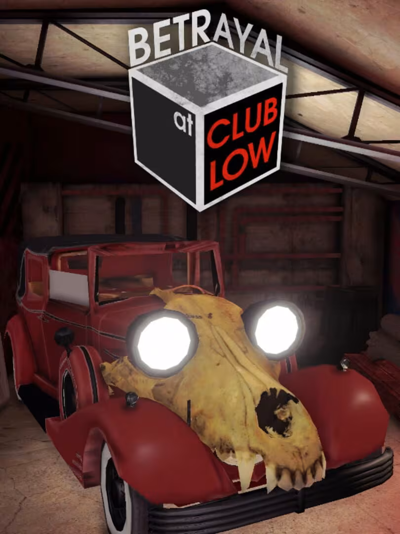 Capsule for Betrayal At Club Low