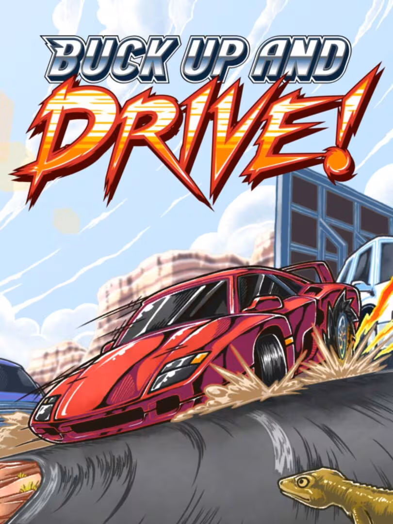 Capsule for Buck Up And Drive!