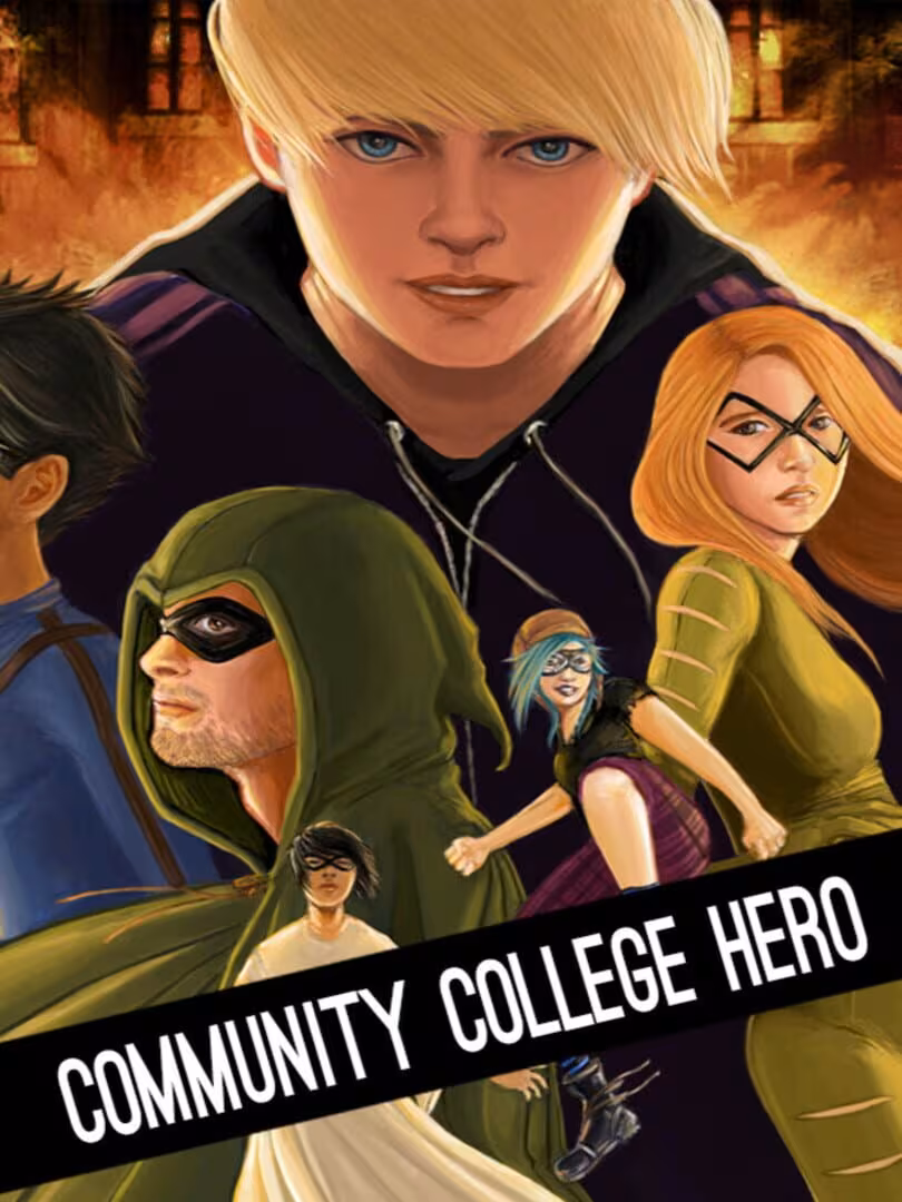 Capsule for Community College Hero: Trial by Fire