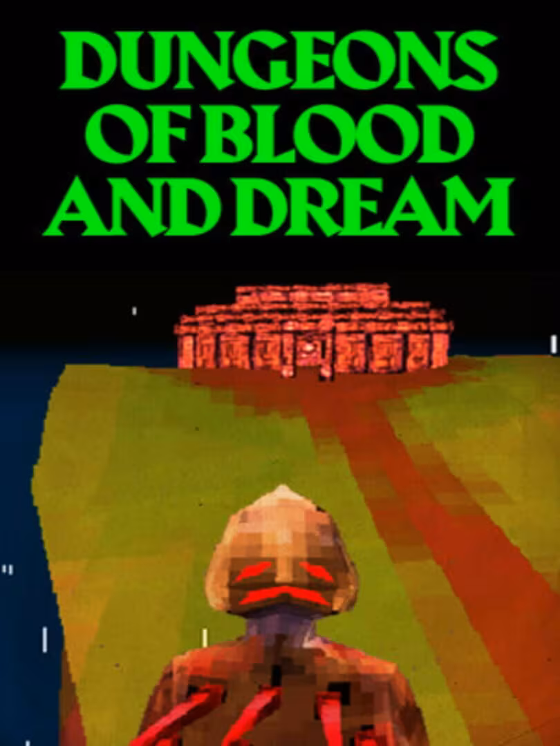 Capsule for Dungeons of Blood and Dream