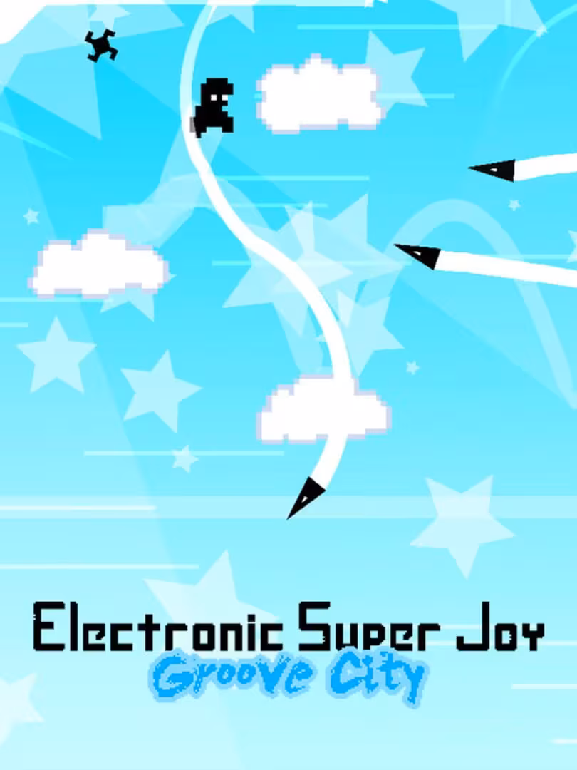 Capsule for Electronic Super Joy: Groove City