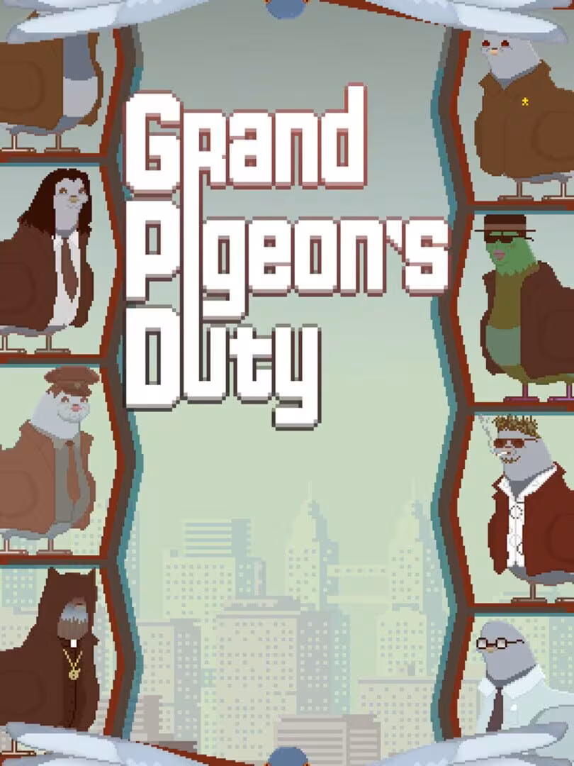 Capsule for Grand Pigeon's Duty