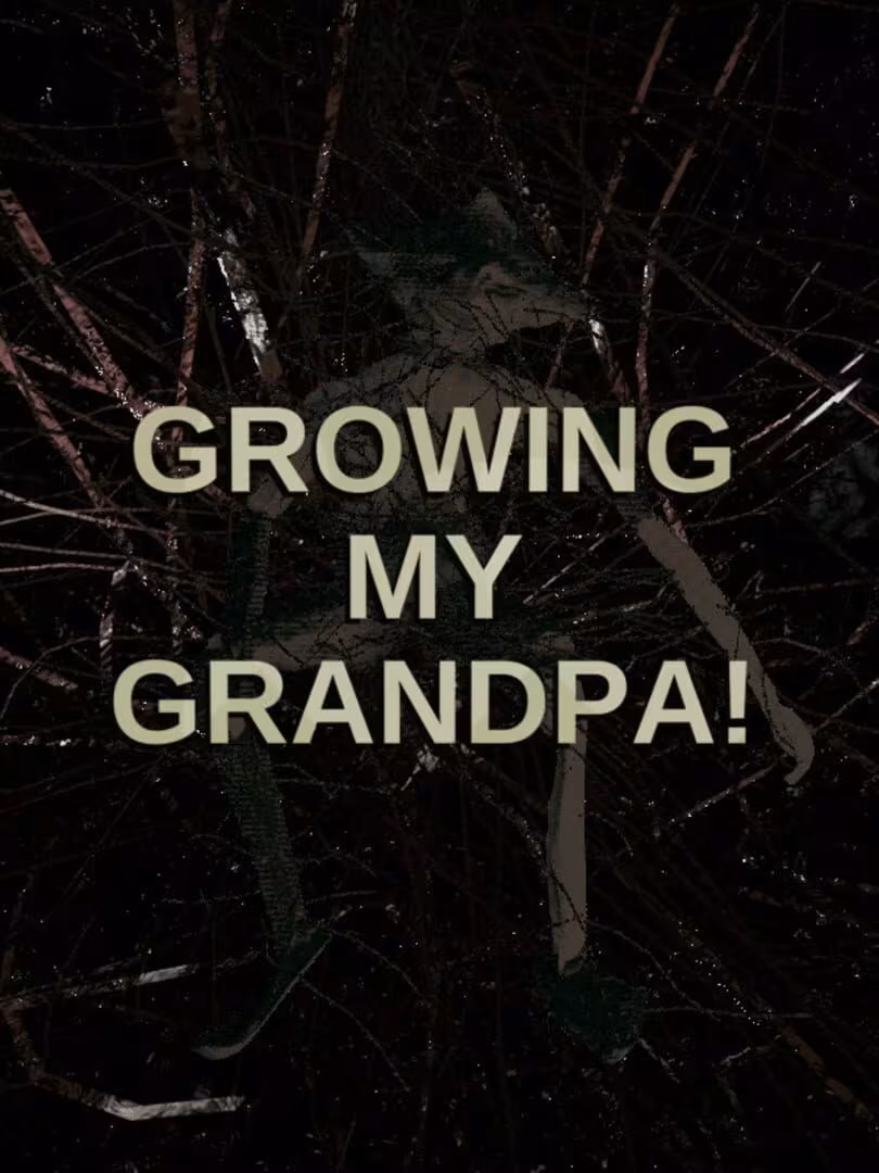 Capsule for Growing My Grandpa!