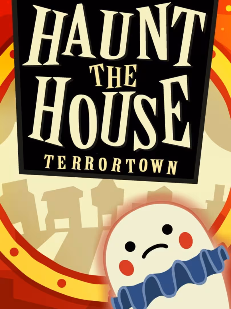 Capsule for Haunt the House: Terrortown