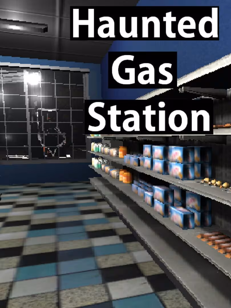 Capsule for Haunted Gas Station