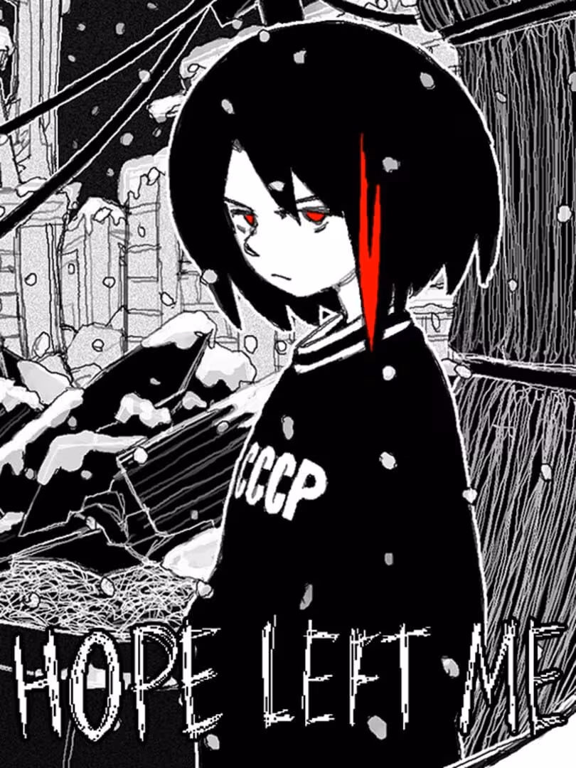 HOPE LEFT ME