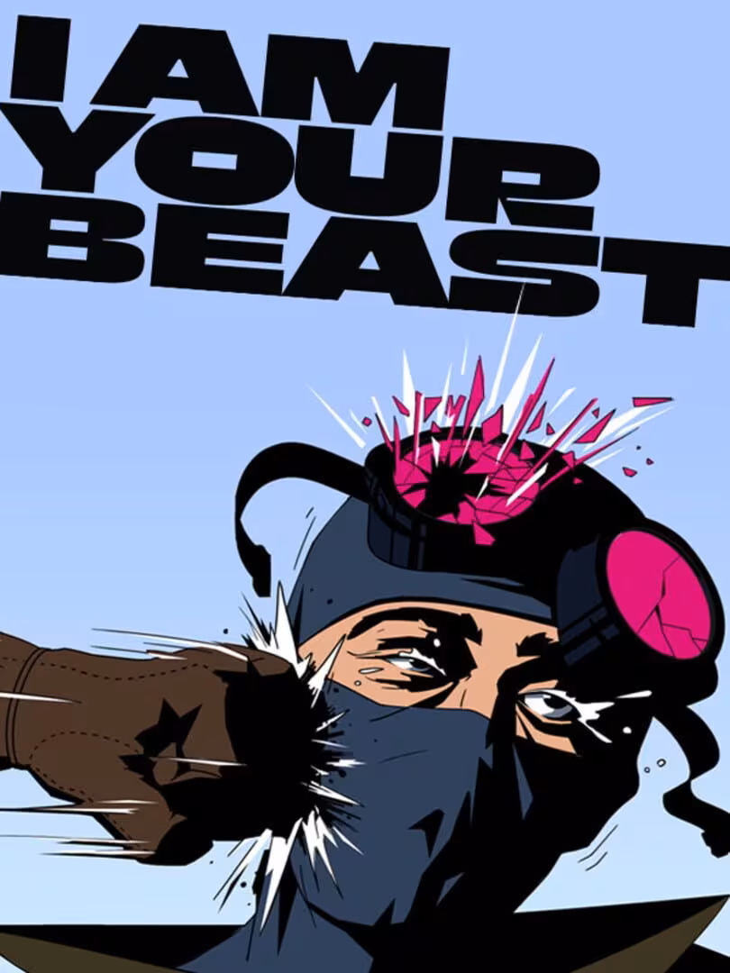 Capsule for I Am Your Beast