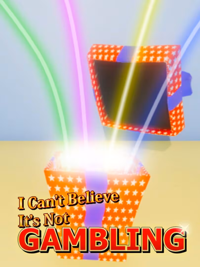 I Can't Believe It's Not Gambling