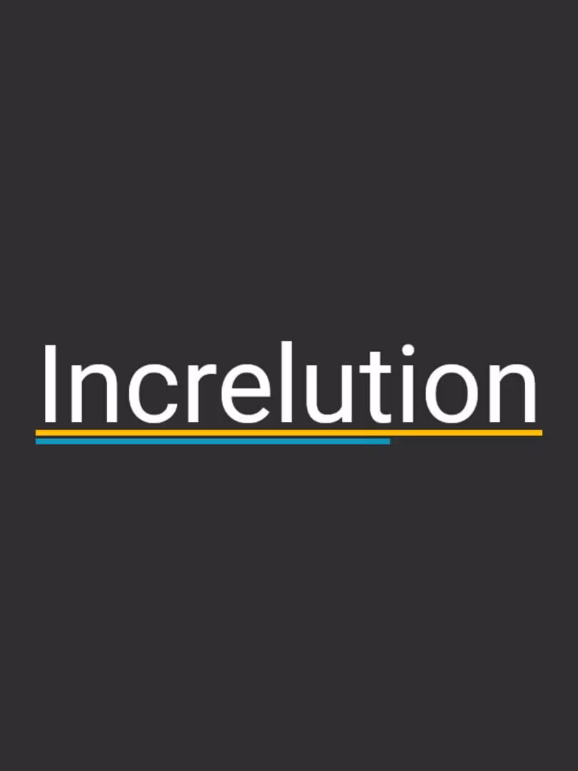 Capsule for Increlution