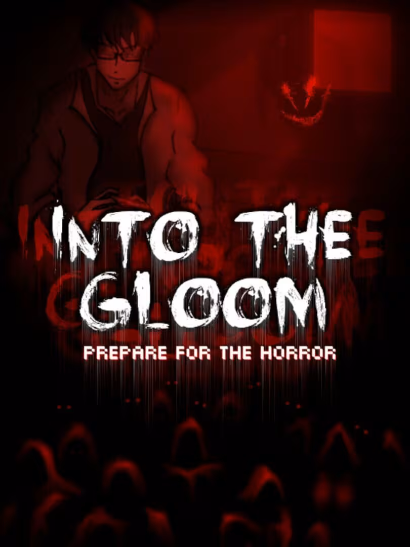 Capsule for Into The Gloom