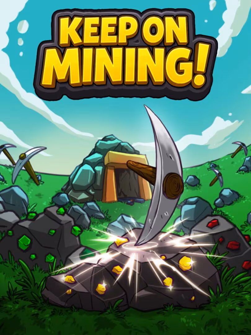 Capsule for Keep on Mining!