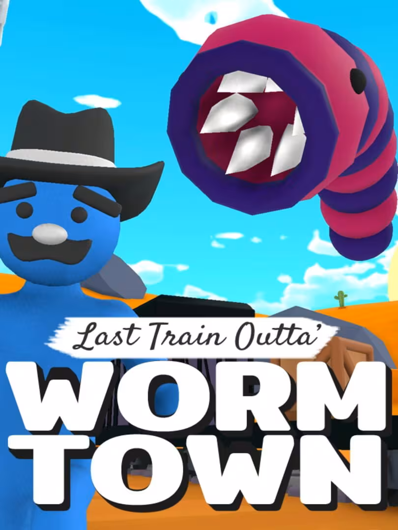 Capsule for Last Train Outta' Wormtown