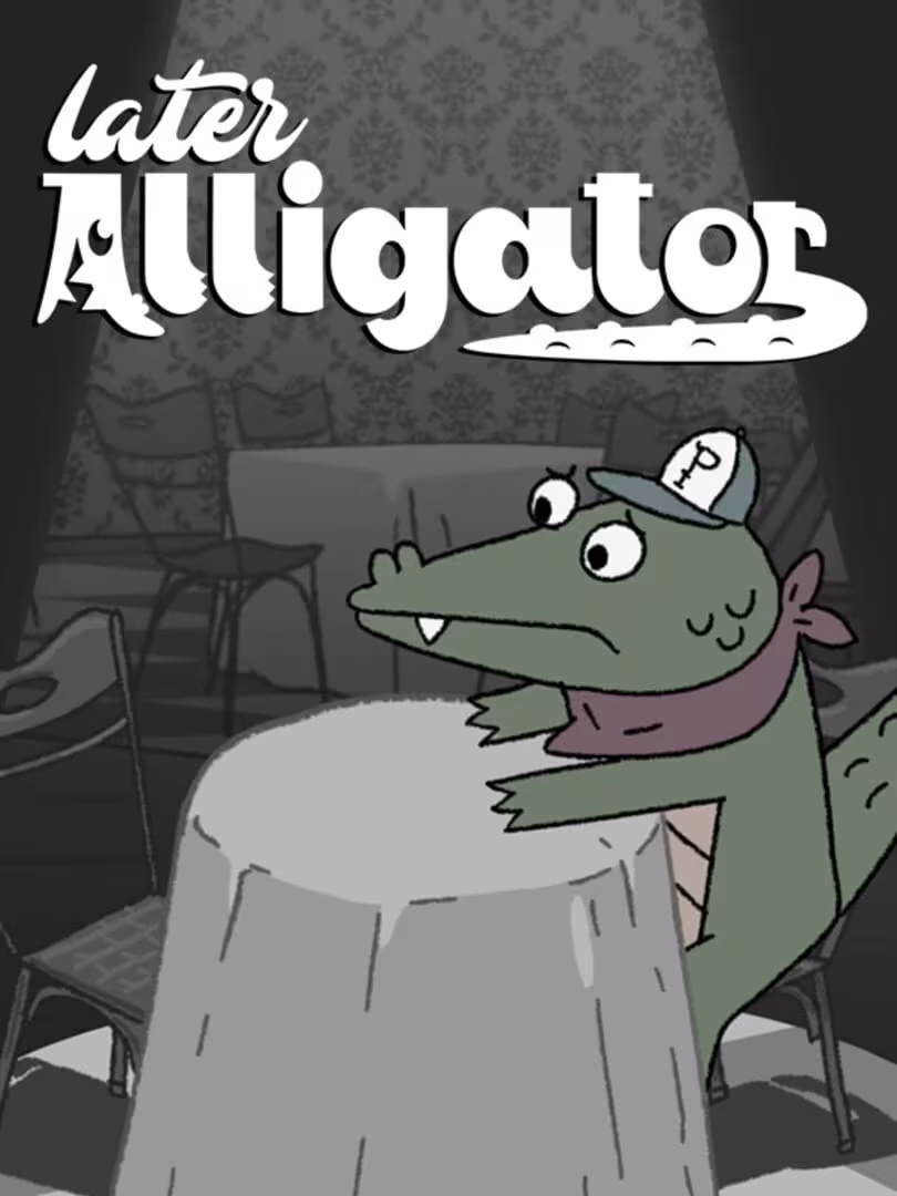 Capsule for Later Alligator