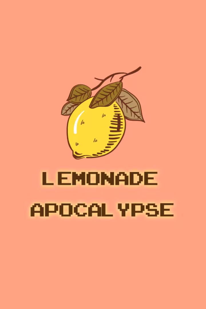 Capsule for Lemonade Apocalypse