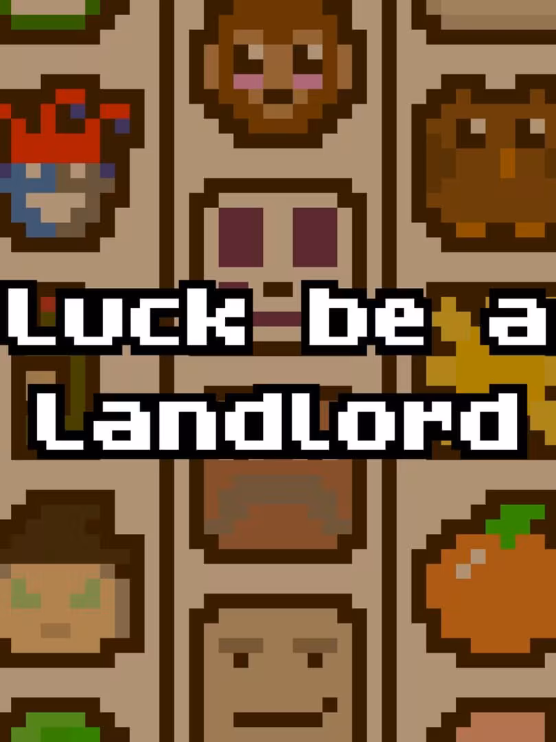 Capsule for Luck be a Landlord