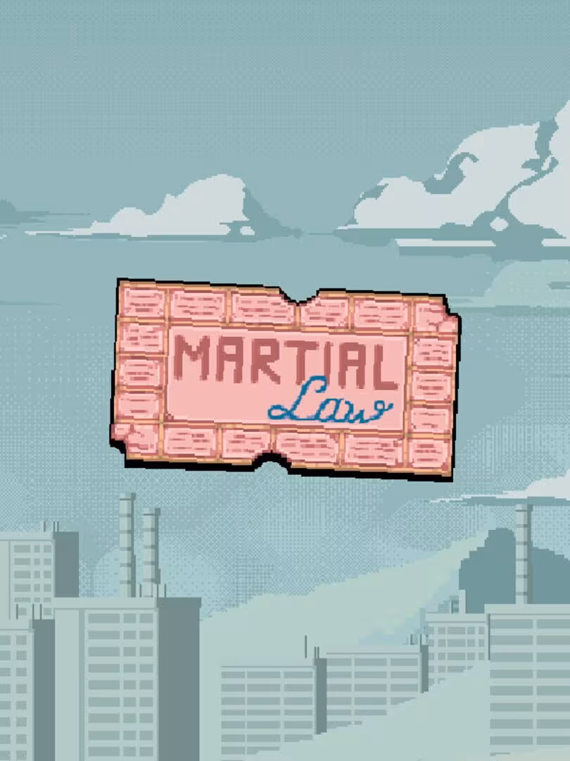 Capsule for Martial Law