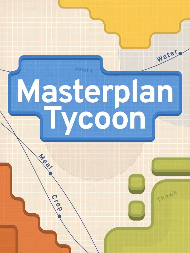 Capsule for Masterplan Tycoon