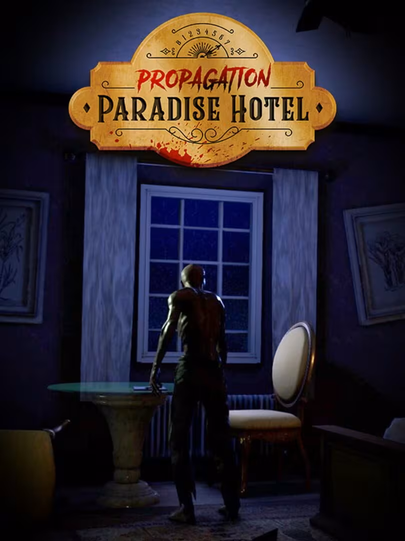 Capsule for Propagation: Paradise Hotel