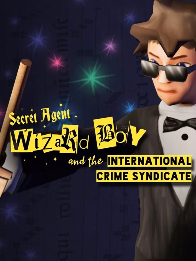 Capsule for Secret Agent Wizard Boy and the International Crime Syndicate