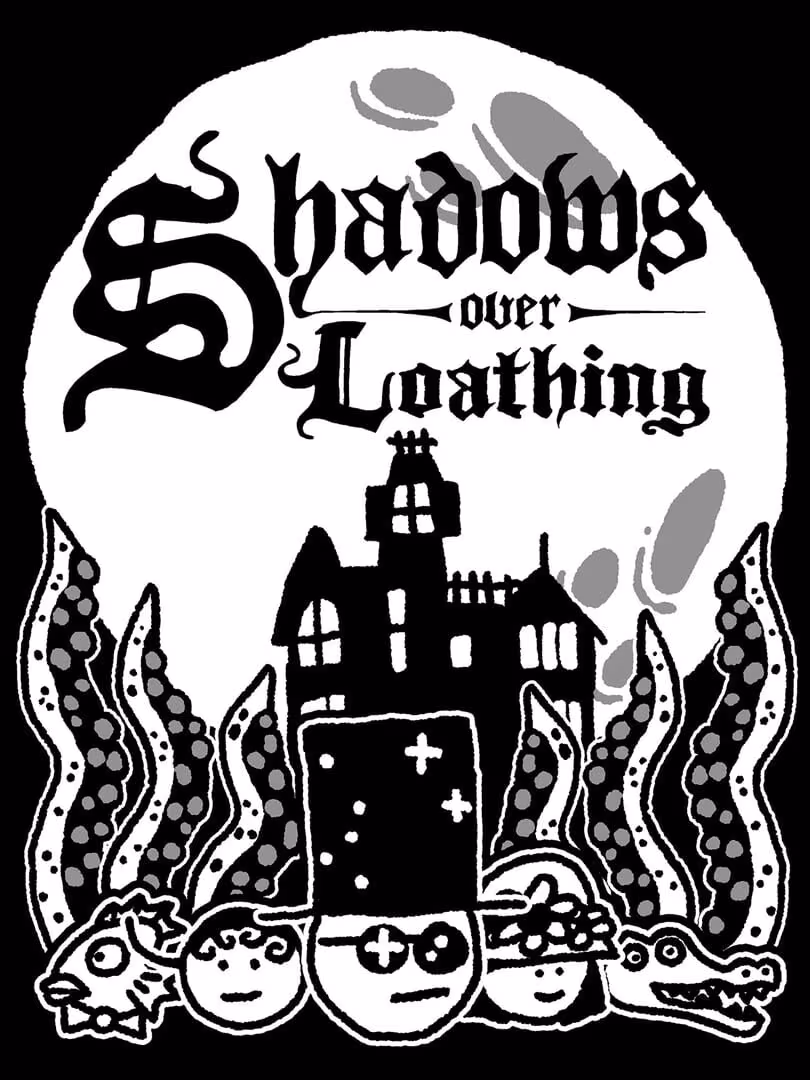 Capsule for Shadows Over Loathing