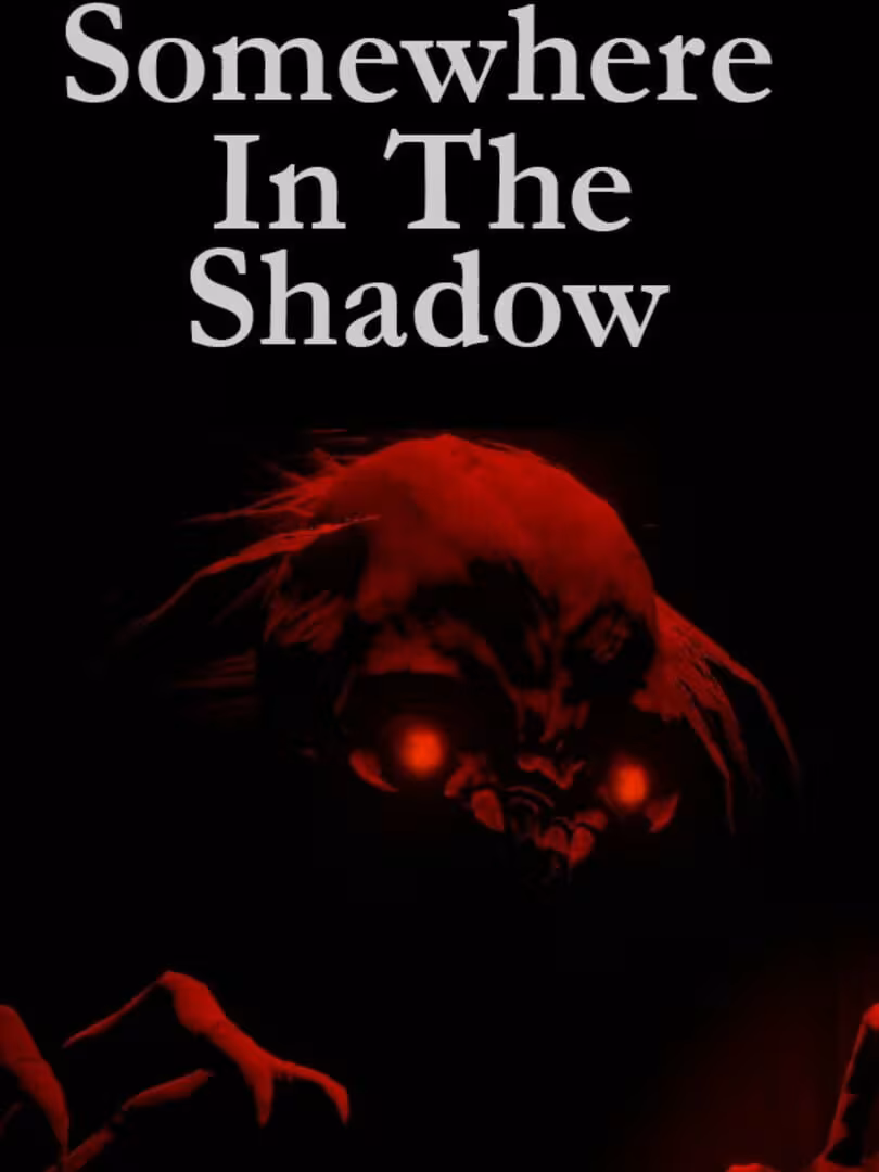 Capsule for Somewhere in the Shadow