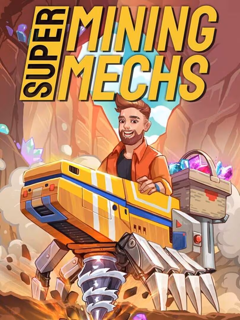 Super Mining Mechs