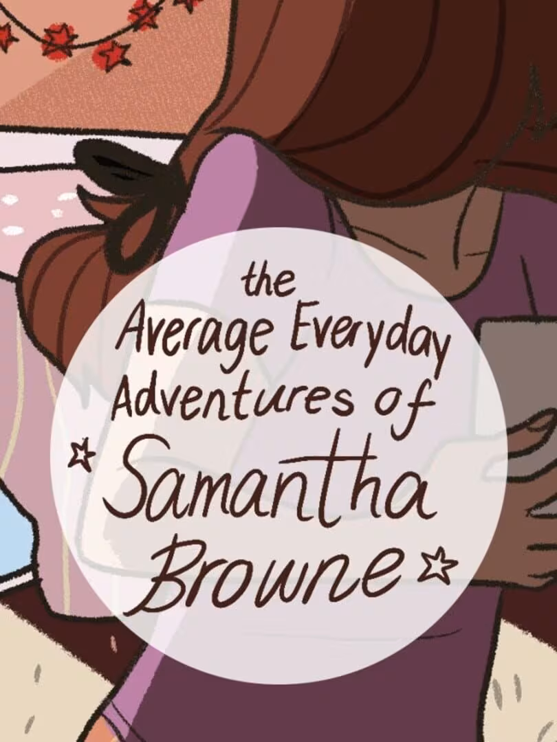 Capsule for The Average Everyday Adventures of Samantha Browne