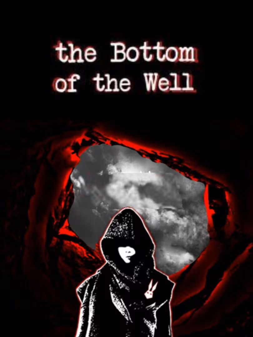 Capsule for The Bottom of the Well