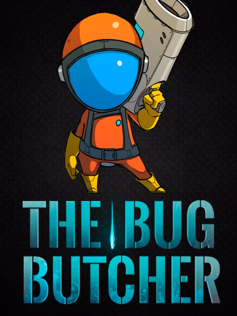 Capsule for The Bug Butcher