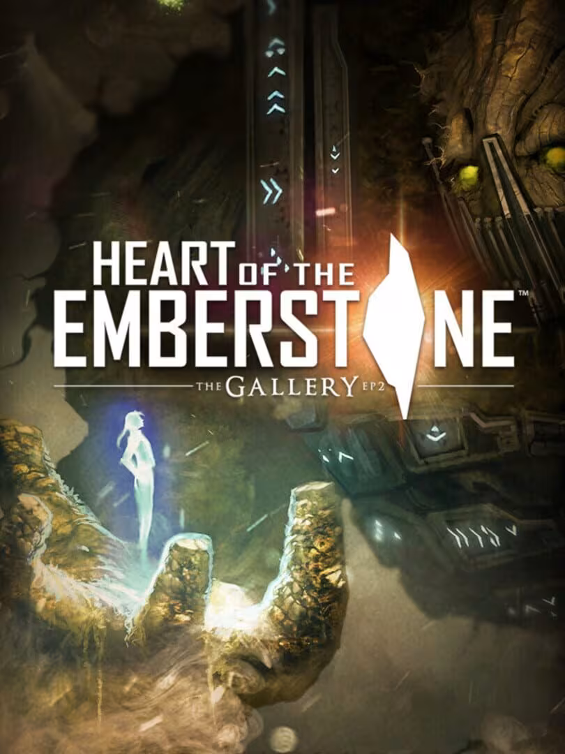 Capsule for The Gallery - Episode 2: Heart of the Emberstone