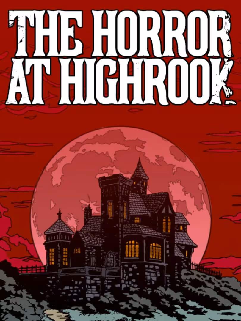 Capsule for The Horror at Highrook