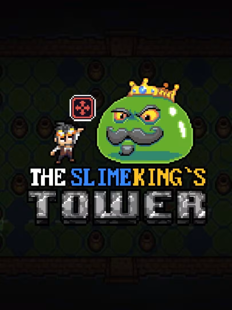 The Slimeking's Tower