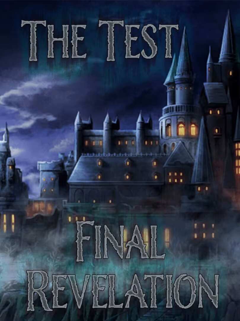 Capsule for The Test: Final Revelation