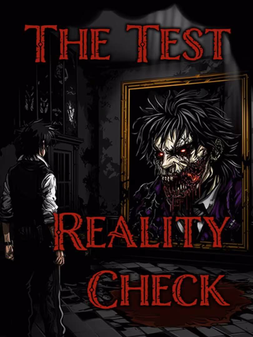 Capsule for The Test: Reality Check