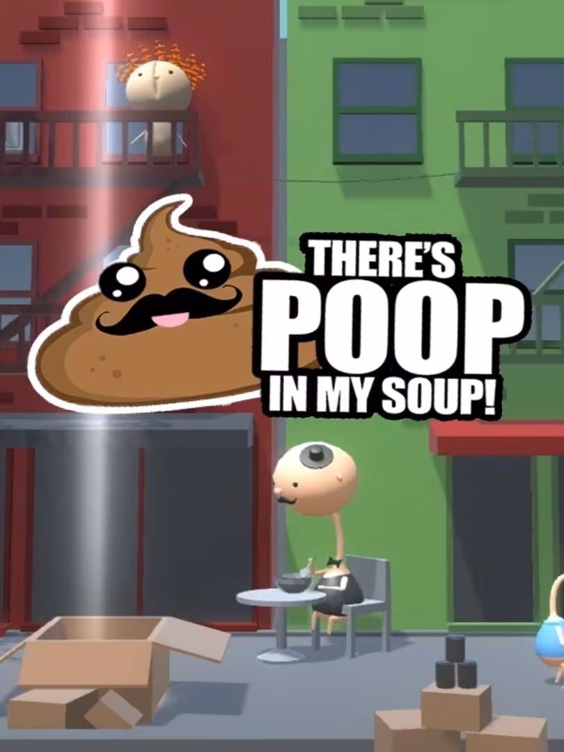 Capsule for There's Poop In My Soup