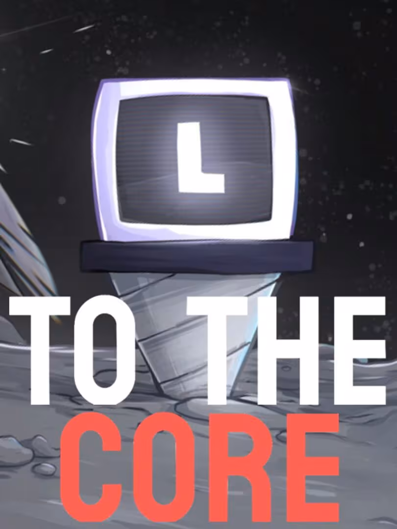 Capsule for To The Core