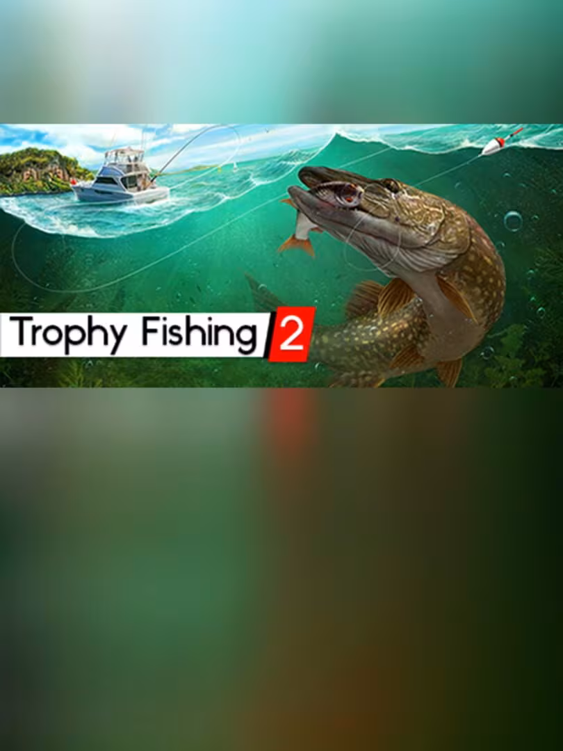 Capsule for Trophy Fishing 2